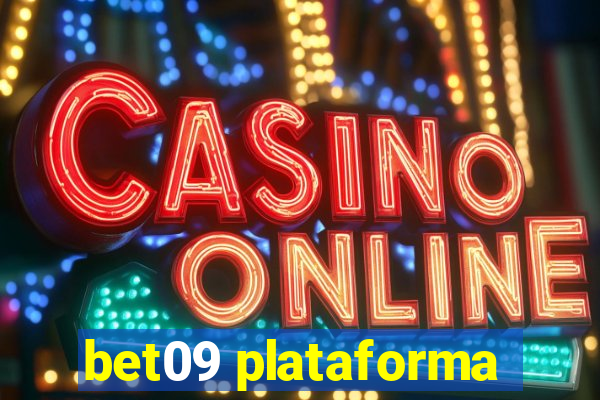 bet09 plataforma